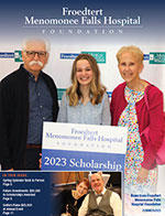 Froedtert Menomonee Falls Hospital Foundation Summer 2023 Newsletter Cover