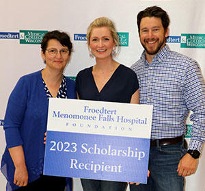 Froedtert Menomonee Falls Hospital Foundation Scholarship Recipient 1